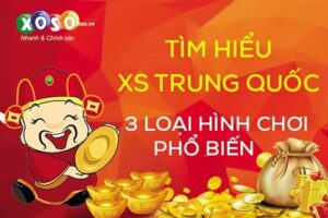 huong dan chi tiet cach choi xo so trung quoc bi quyet thang lon 287 6431